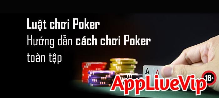 Luật chơi poker trực tuyến